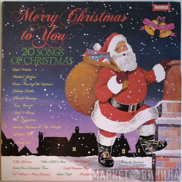  - Merry Christmas To You