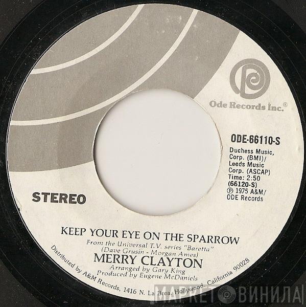 Merry Clayton - Keep Your Eye On The Sparrow