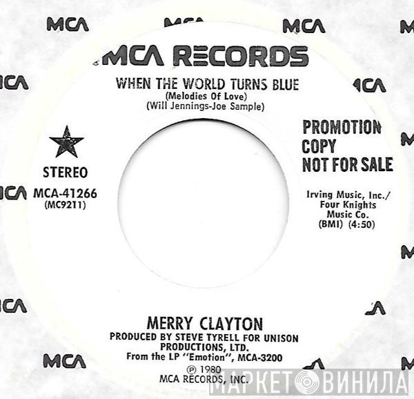 Merry Clayton - When The World Turns Blue (Melodies Of Love)