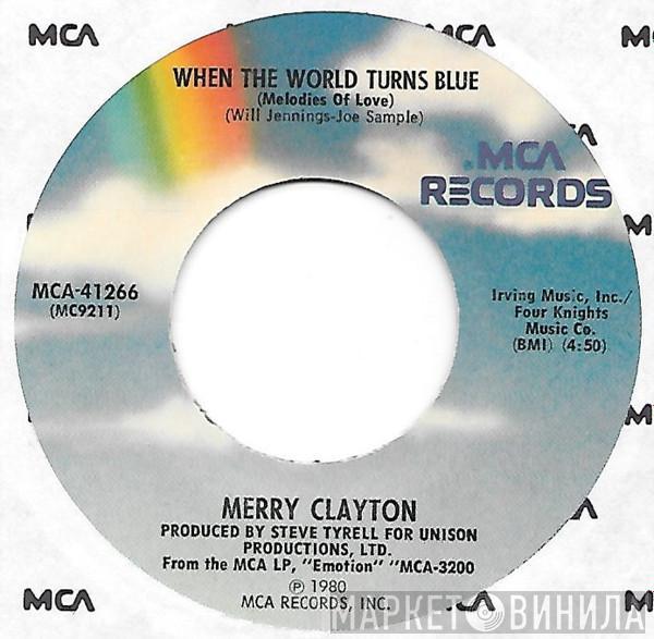  Merry Clayton  - When The World Turns Blue (Melodies Of Love)