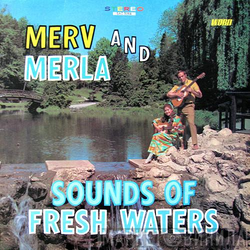 Merv And Merla - Sounds Of Fresh Waters