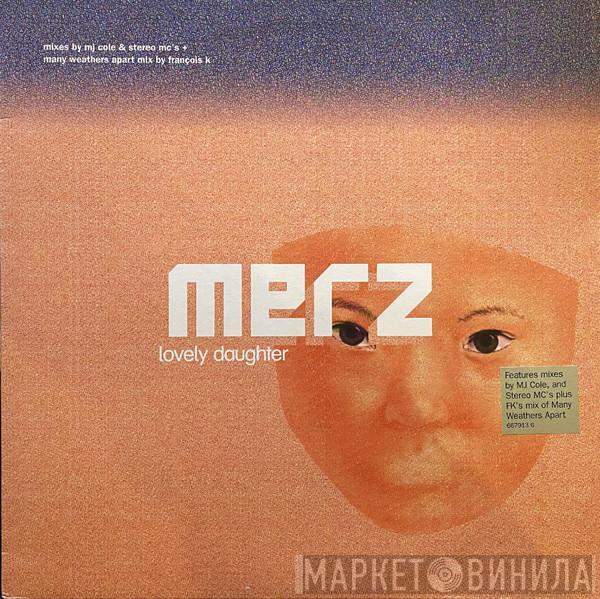 Merz - Lovely Daughter