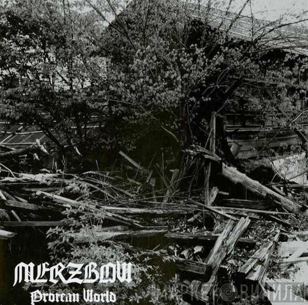  Merzbow  - Protean World