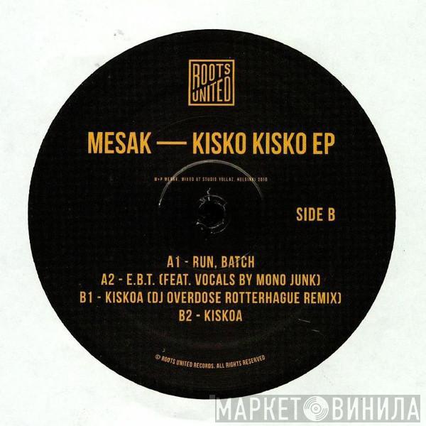 Mesak - Kisko Kisko EP