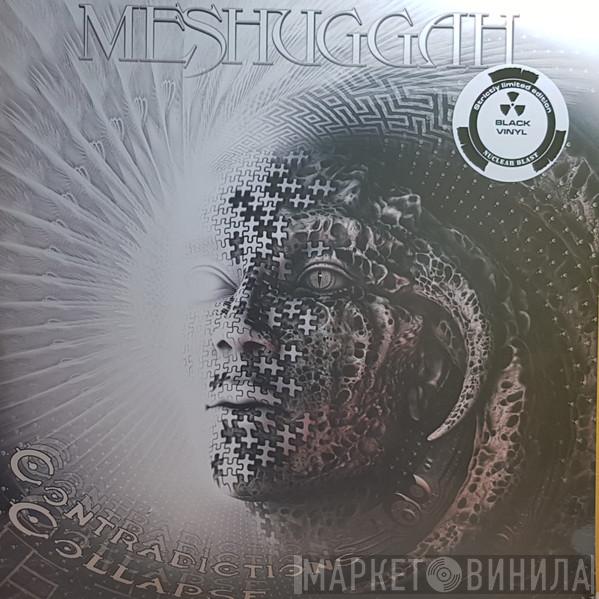 Meshuggah - Contradictions Collapse