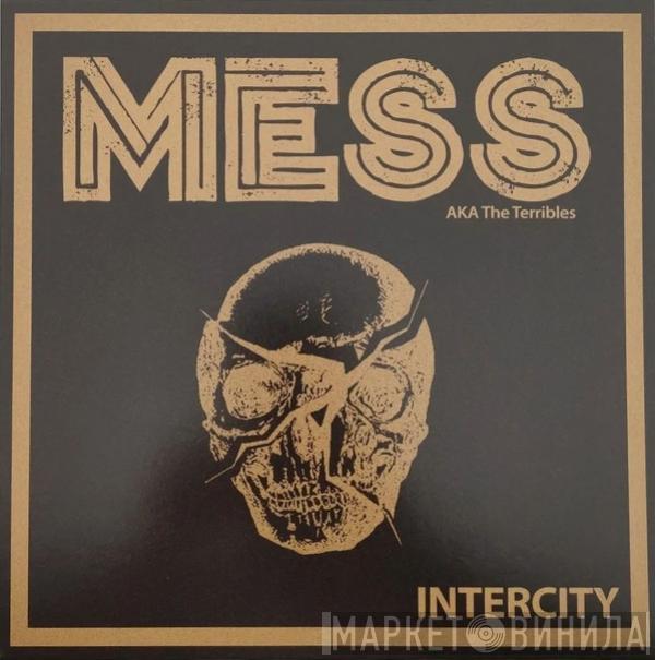  Mess   - Intercity