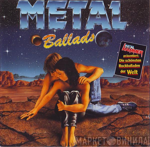  - Metal Ballads