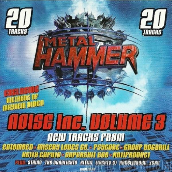  - Metal Hammer - Noise Inc. Volume 3