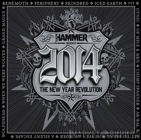  - Metal Hammer Presents 2014: The New Year Revolution