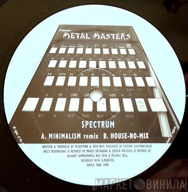  Metal Master  - Spectrum