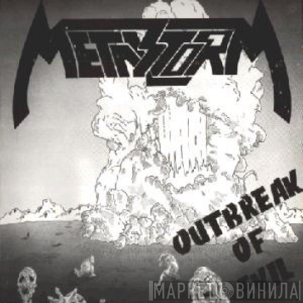  Metal Storm  - Outbreak Of Evil