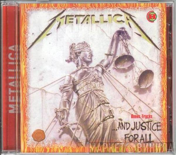  Metallica  - …And Justice For All