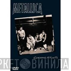 Metallica - Cunning Stunts