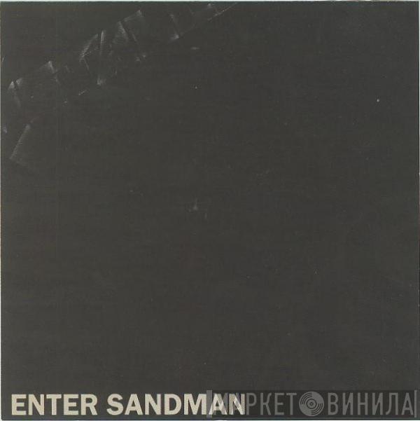  Metallica  - Enter Sandman