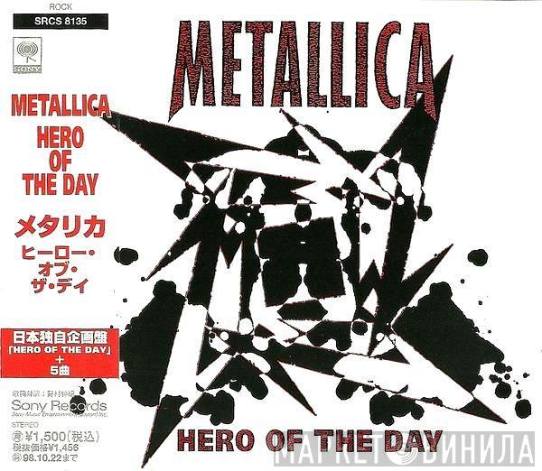 Metallica - Hero Of The Day