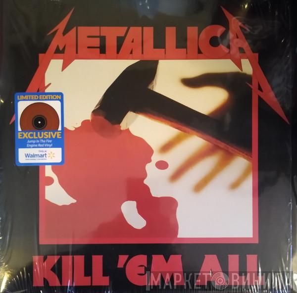  Metallica  - Kill 'Em All