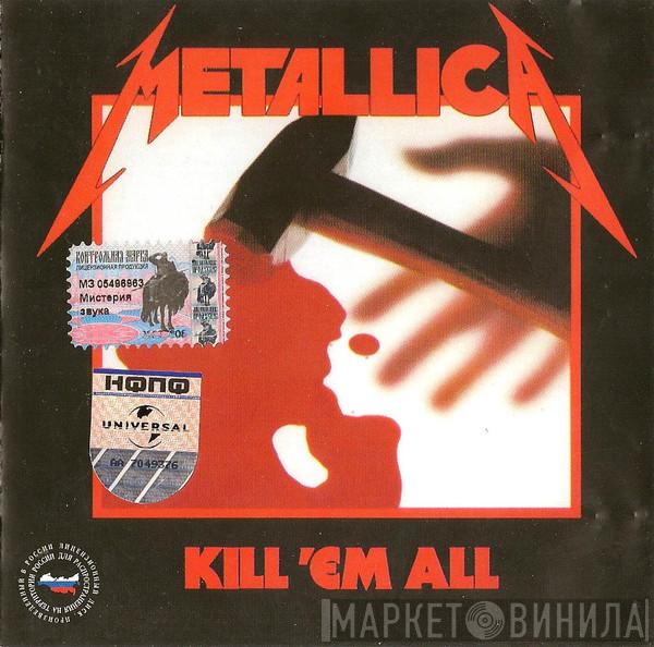  Metallica  - Kill 'Em All