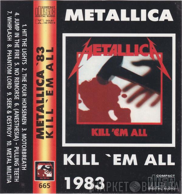  Metallica  - Kill 'Em All