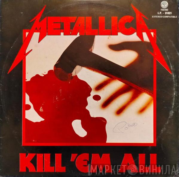  Metallica  - Kill 'Em All