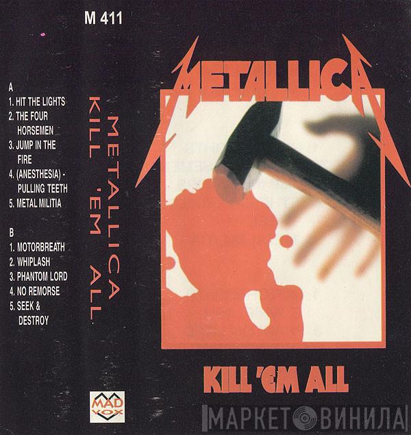  Metallica  - Kill 'Em All