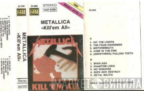  Metallica  - Kill 'Em All