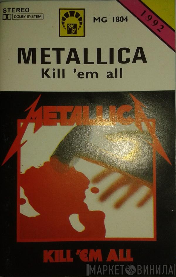  Metallica  - Kill 'Em All