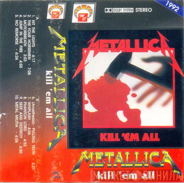  Metallica  - Kill 'Em All