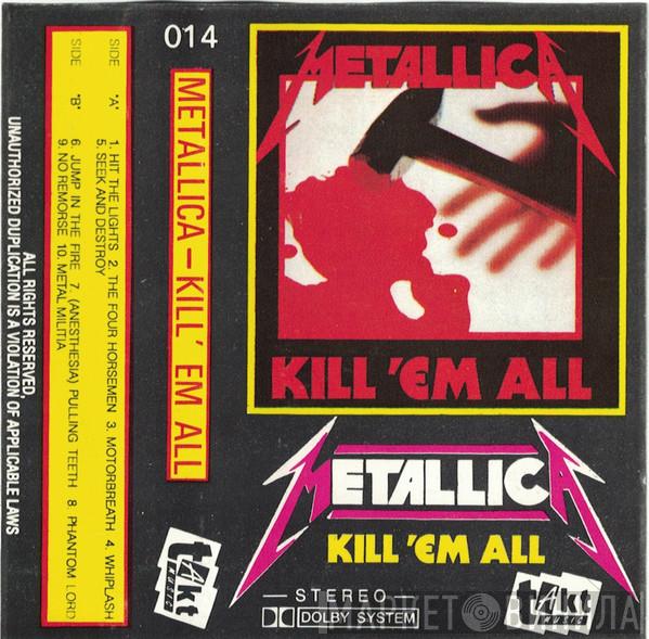  Metallica  - Kill 'Em All
