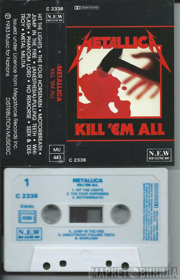  Metallica  - Kill 'Em All
