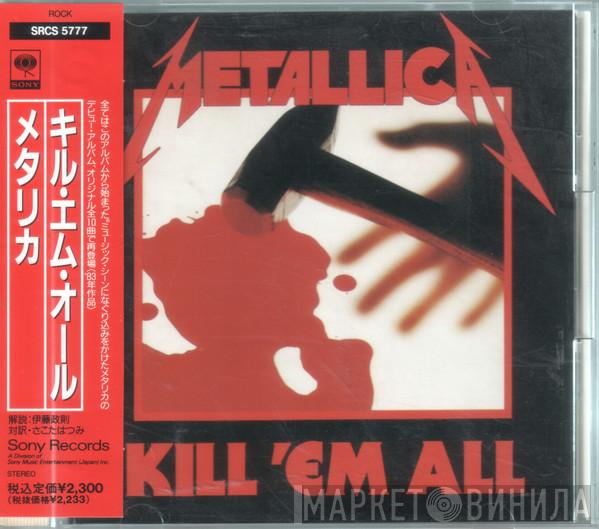  Metallica  - Kill 'Em All
