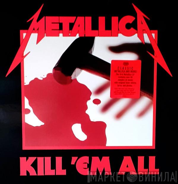  Metallica  - Kill 'Em All