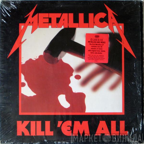  Metallica  - Kill 'Em All