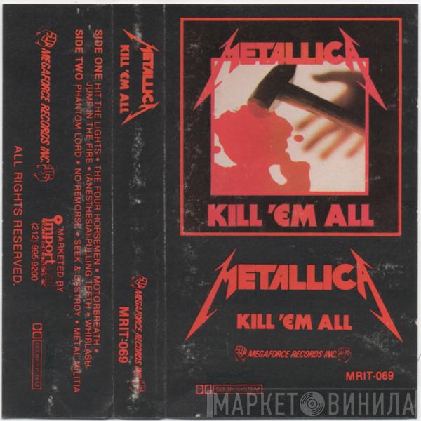  Metallica  - Kill 'Em All