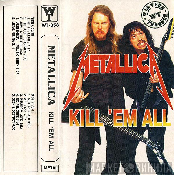  Metallica  - Kill 'Em All