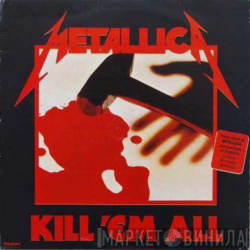  Metallica  - Kill 'Em All