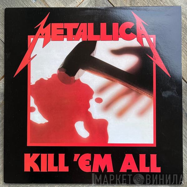  Metallica  - Kill 'em All