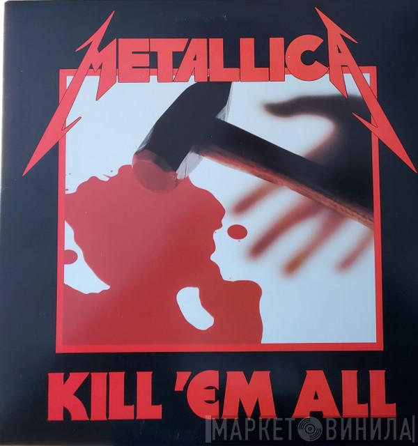  Metallica  - Kill 'em All