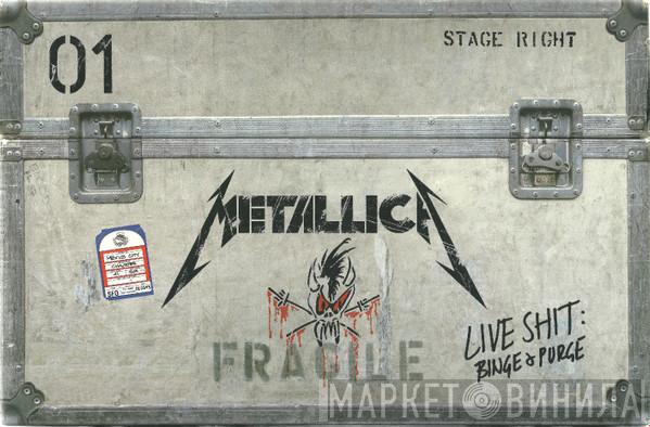Metallica - Live Shit: Binge & Purge