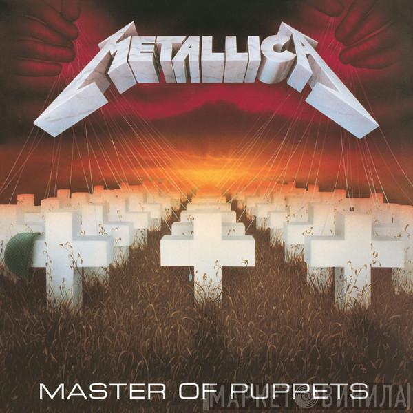  Metallica  - Master Of Puppets