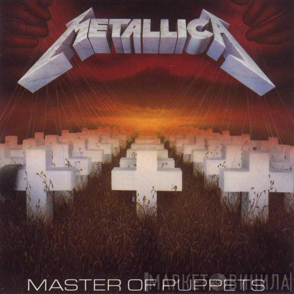  Metallica  - Master Of Puppets