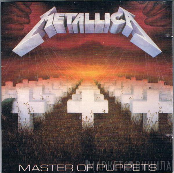  Metallica  - Master Of Puppets