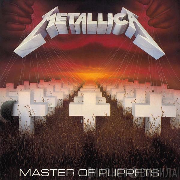  Metallica  - Master Of Puppets