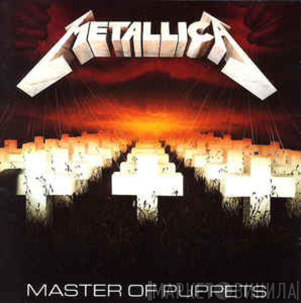  Metallica  - Master Of Puppets