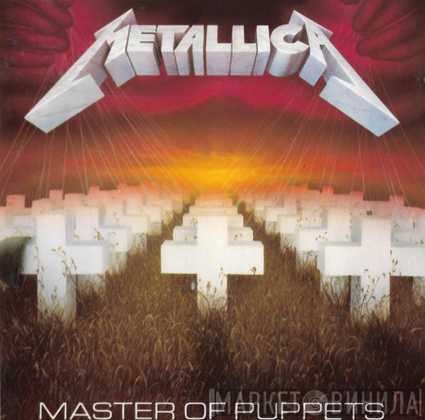  Metallica  - Master Of Puppets