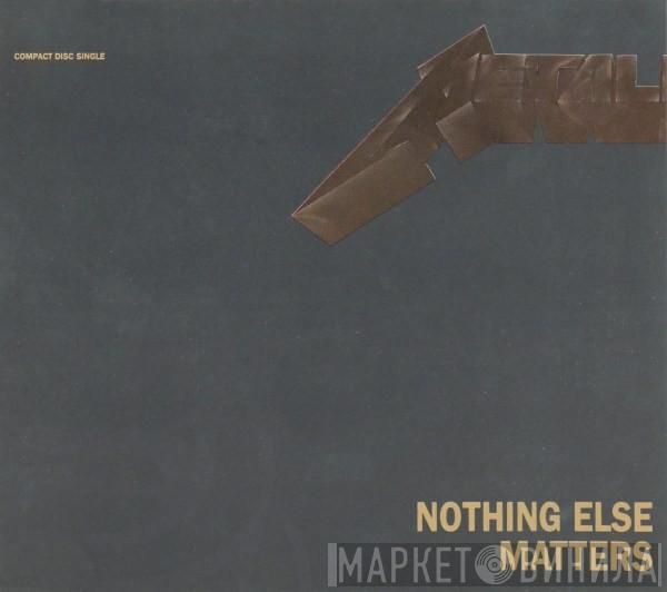 Metallica - Nothing Else Matters