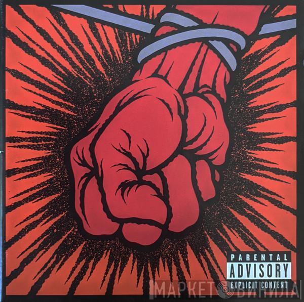 Metallica - St. Anger