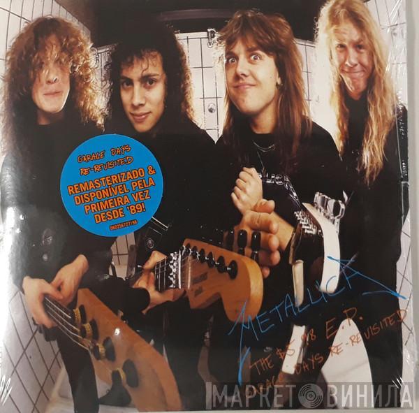  Metallica  - The $5.98 E.P. - Garage Days Re-Revisited