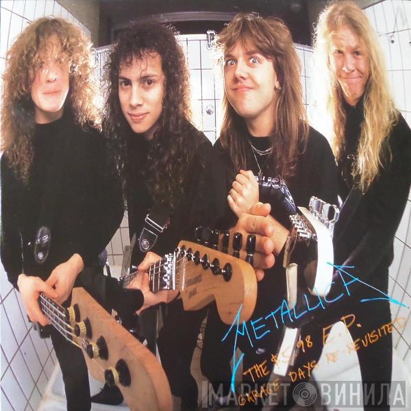 Metallica - The $5.98 E.P. - Garage Days Re-Revisited