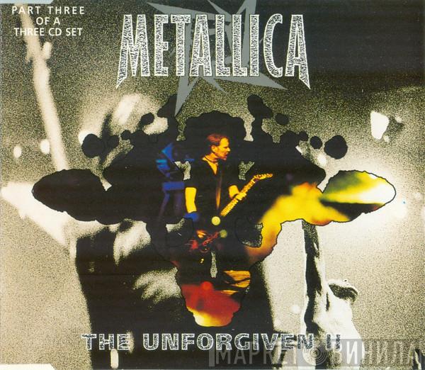 Metallica - The Unforgiven II