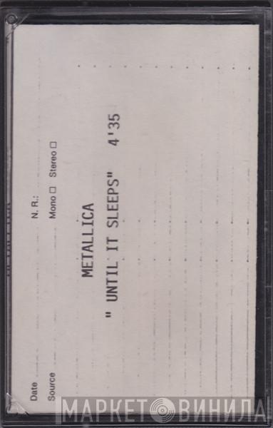  Metallica  - Until It Sleeps